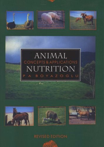 Animal Nutrition - Concepts and Applications 2nd Edition