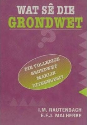 Wat sê die Grondwet?