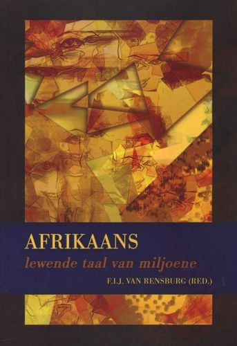 Afrikaans - lewende taal van miljoene