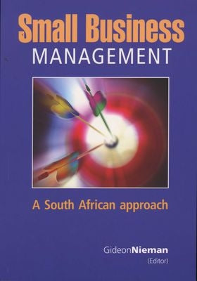 Small Business Management - A South African Approach