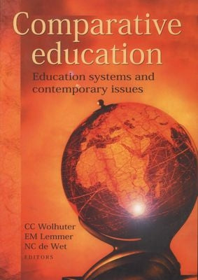 Comparative Education - Education Systems and Contemporary Issues