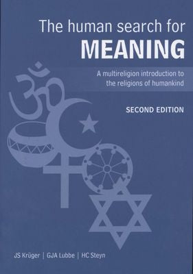 The Human Search for Meaning 2nd Edition