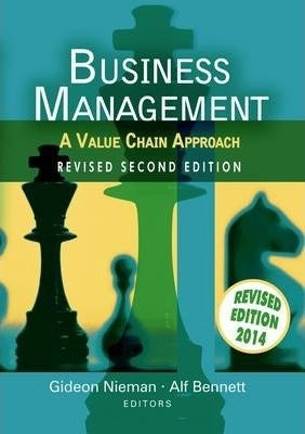 Business Management - A Value Chain Approach Revised