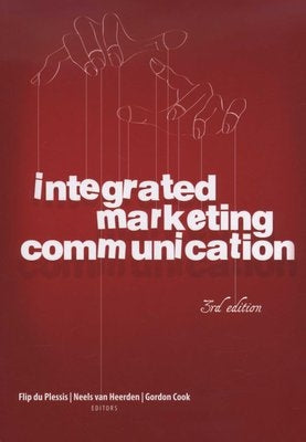 Integrated Marketing Communication 3 Edition