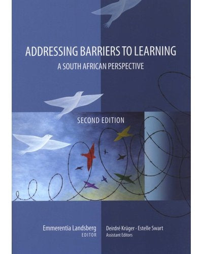 Addressing Barriers to Learning - A South African Perspective