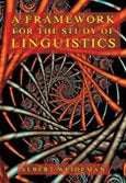 A Framework for the Study of Linguistics