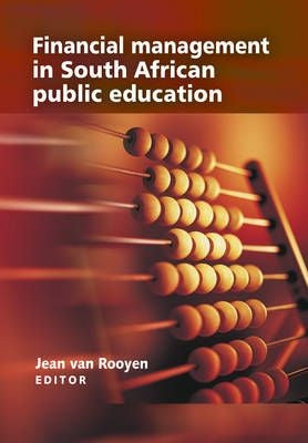 Financial Management in Education in South Africa 1st Edition