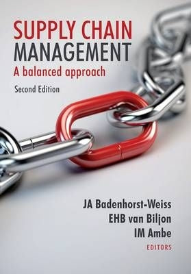 Supply Chain Management - A Balanced Approach 2nd Edition