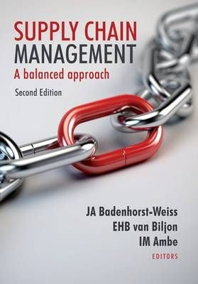 Supply Chain Management - A Balanced Approach 2nd Edition