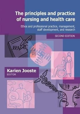 Principles and Practice of Nursing and Health Care 2nd Edition