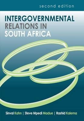 Intergovernmental Relations in South Africa 2nd Edition