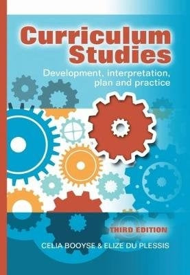 Curriculum studies - Development, Interpretation, Plan and Practice 3 Edition