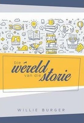 Die Wêreld van die Storie
