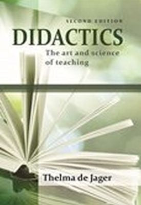 Didactics - The Art and Science of Teaching 2nd Edition