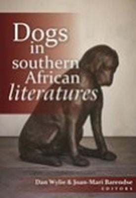 Dogs in Southern African Literature