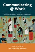 Communicating @ Work - Boosting Your Spoken, Written and Visual Impact 4th Edition