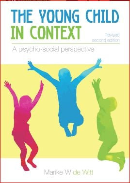 The Young Child in Context- A Phycho-Social Perspective 2nd Edition