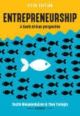 Entrepreneurship - a South African perspective 5th Edition