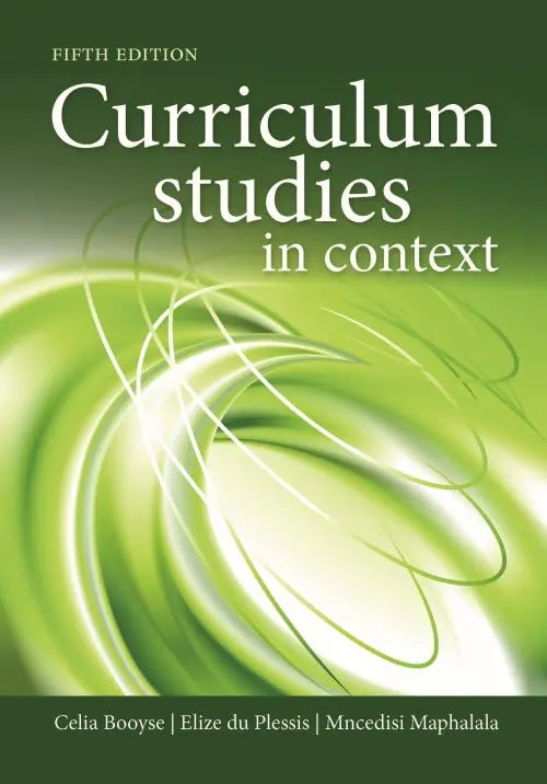 Curriculum Studies in Context (5 Edition)