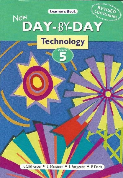 New Day-by-Day Technology Grade 5 Learners Book
