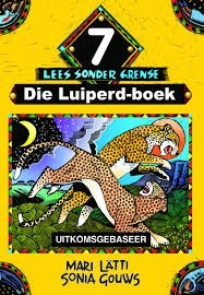 Afrikaans Sonder Grense TAT Graad 7 Leesboek - Luiperd-boek
