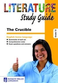 Literature Study Guide The Crucible Grade 12 HL