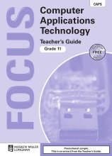 Focus Computer Applications Technology Grade 11 Teachers Guide & CD