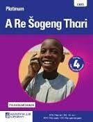 Platinum A Re Sogeng Thari LB Grade 4