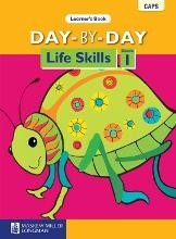 Day-by-Day Life Skills Grade 1 Learners Book