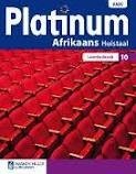 Platinum Afrikaans HT Graad 10 Leerderboek