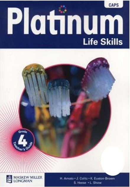 Platinum Life Skills Grade 4 Teacher's Guide