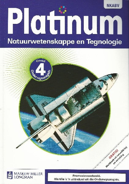 Platinum Natuurwetenskappe en Tegnologie Graad 4 Onderwysersgids