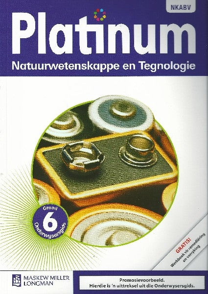 Platinum Natuurwetenskappe en Tegnologie Graad 6 Onderwysersgids