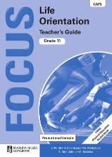 Focus Life Orientation Grade 11 Teachers Guide pack