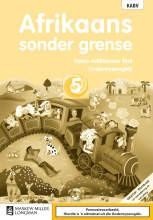Afrikaans Sonder Grense EAT Graad 5 Onderwysersgids