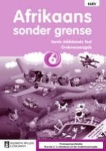 Afrikaans Sonder Grense EAT Graad 6 Onderwysersgids