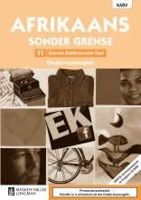Afrikaans Sonder Grense EAT Graad 11 Onderwysersgids