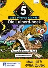 Lees Sonder Grense EAT Graad 5 Leesboek Die Luiped-Boek