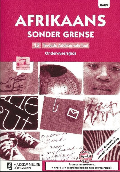 Afrikaans Sonder Grense TAT Graad 12 Onderwysersgids