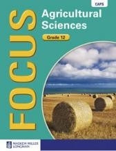 Focus Agricultural Sciences Grade 12 Learners Book