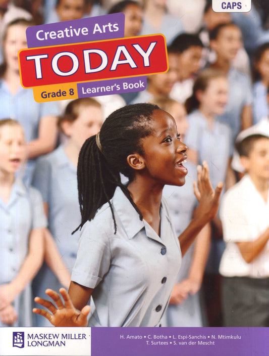 Creative Arts Today Grade 8 Learners Book