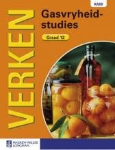 Verken Gasvryheidstudies Graad 12 Leerderboek