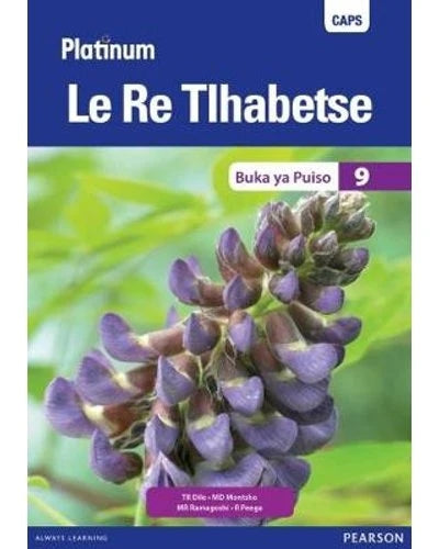 Platinum Le Re Tlhabetse Grade 9 Reader