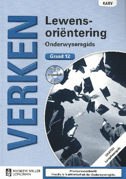 Verken Lewensoriëntering Graad 12 Onderwysersgids