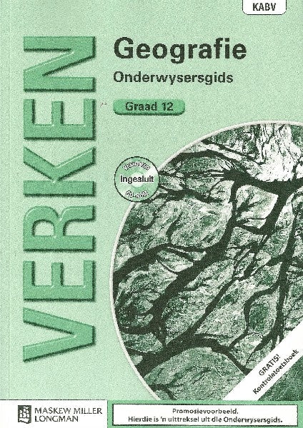Verken Geografie Graad 12 Onderwysersgids