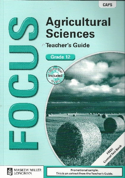 Focus Agricultural Sciences Grade 12 Teachers Guide