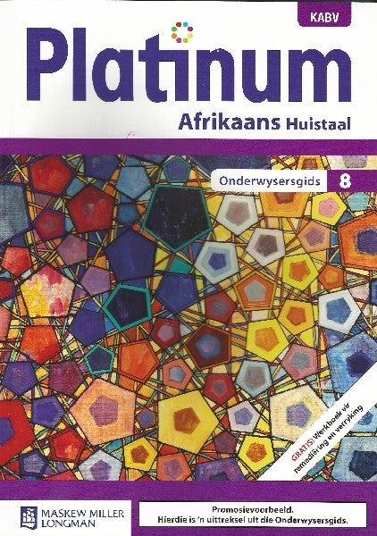Platinum Afrikaans HT Graad 8 Onderwysersgids