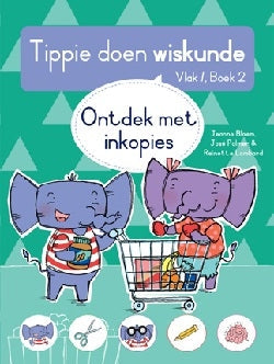 Tippie doen Wiskunde Vlak 1 Boek 2: Ontdek met inkopies