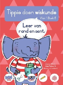 Tippie doen Wiskunde Vlak 1 Boek 8: Leer van rant en sent