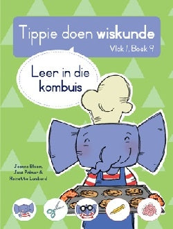 Tippie doen Wiskunde Vlak 1 Boek 9: Leer in die kombuis